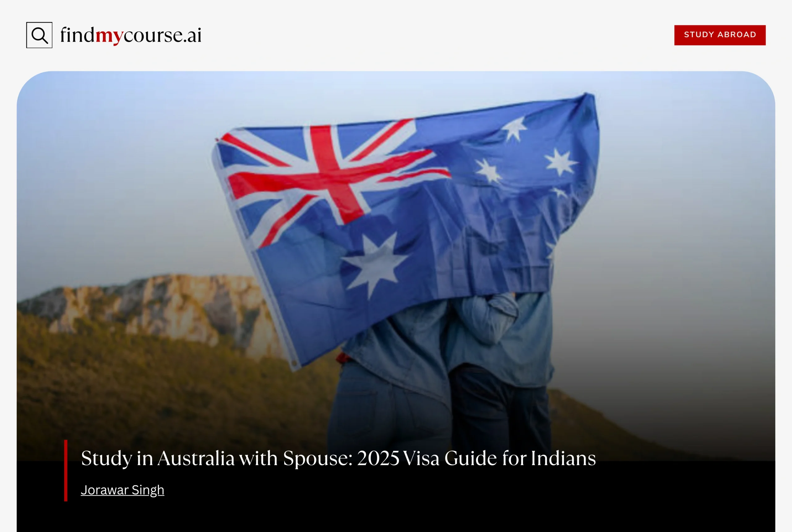 Couple holding Australian flag representing Spouse Visa Australia for Indian students – Find my course | FindMyCourse.ai