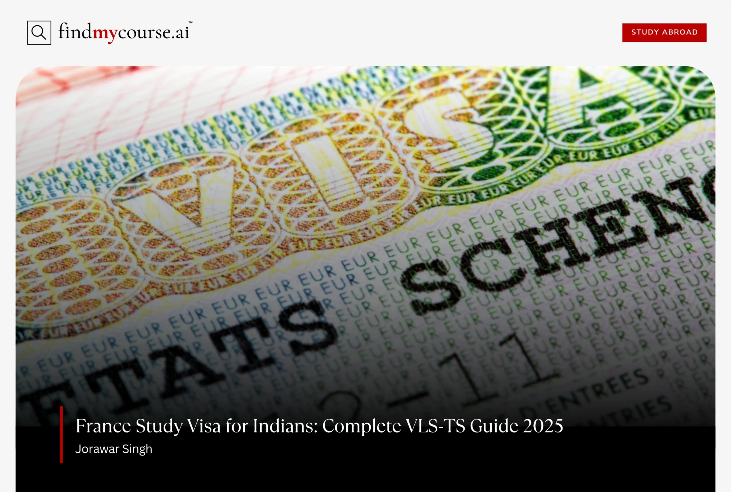 Close-up of VLS-TS Schengen visa sticker representing a France study visa – Findmycourse.ai