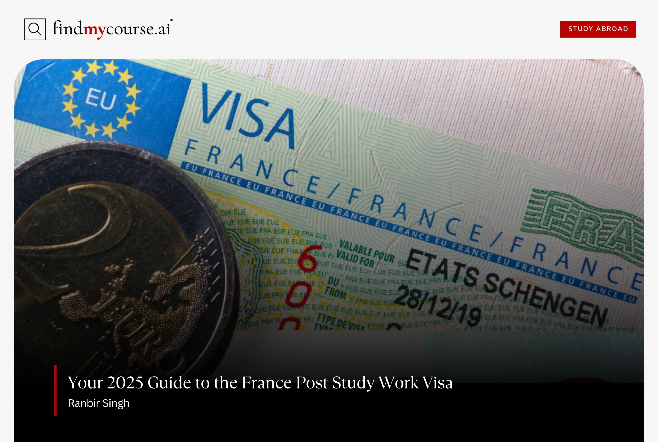 Euro coin on a visa stamp depicting France post study work visa for Indians — Findmycourse.ai