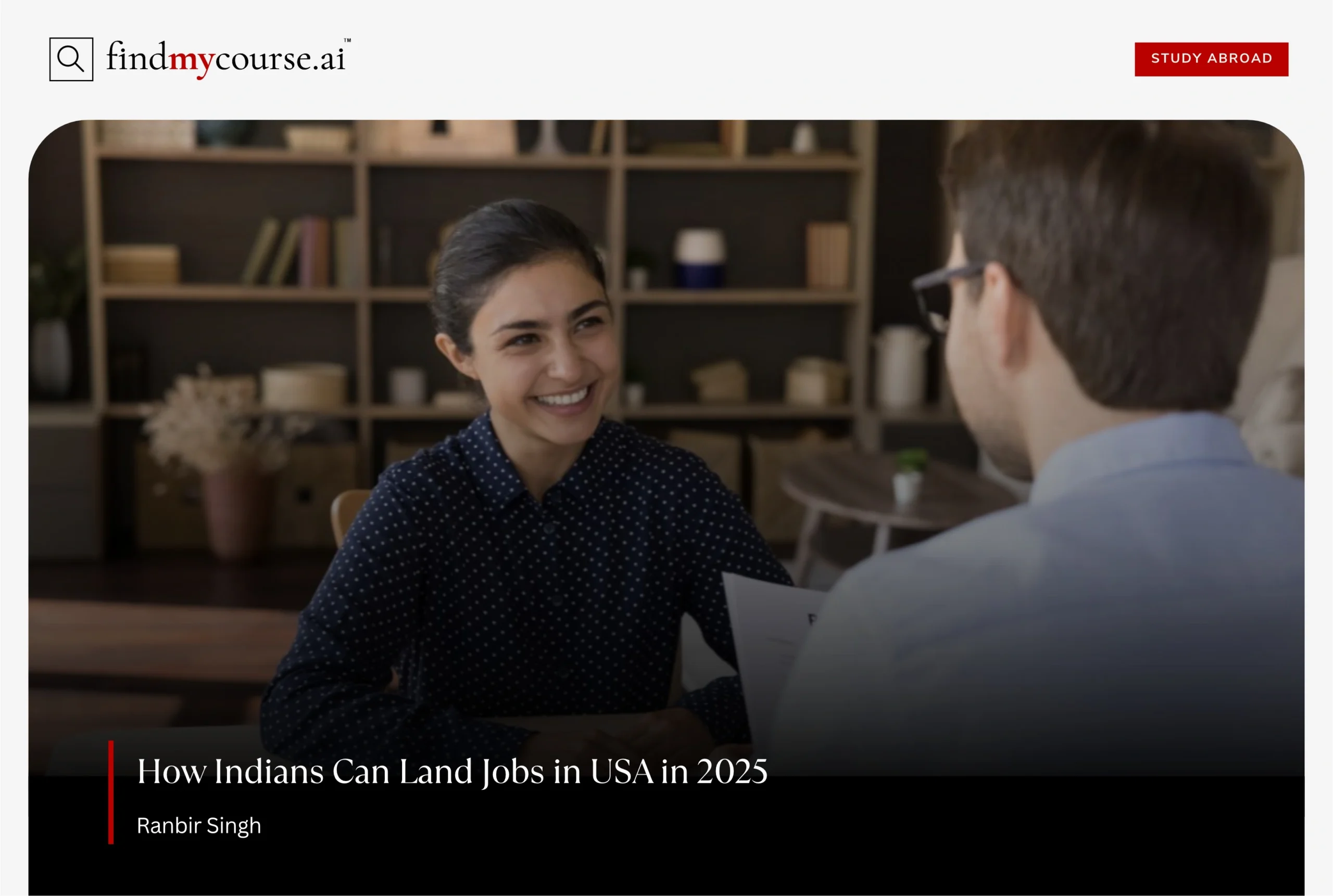 Indian graduate in an office interview, showcasing jobs in USA – Find My Course | findmycourse.ai