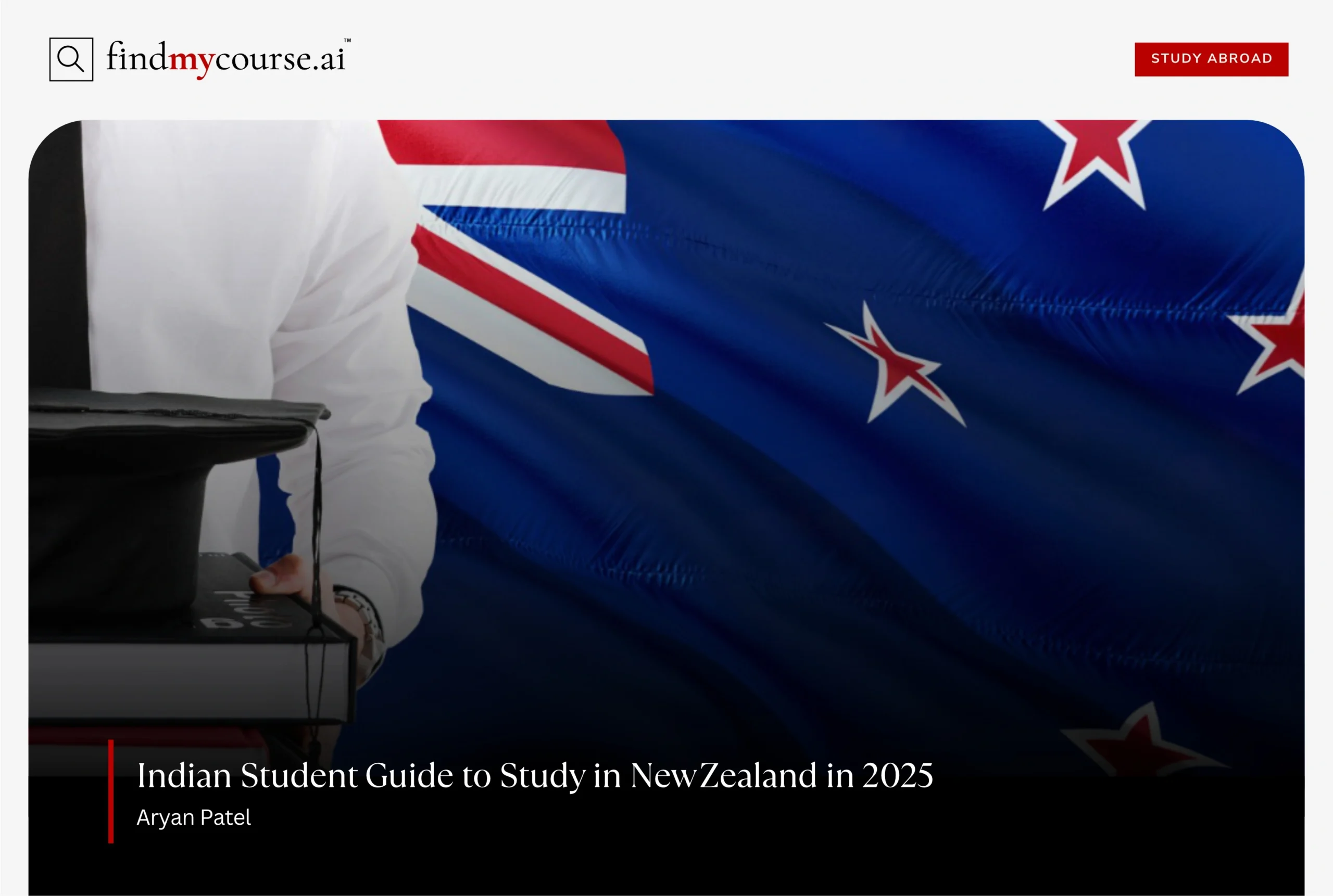 Student holding books and graduation cap over New Zealand flag background – findmycourse.ai