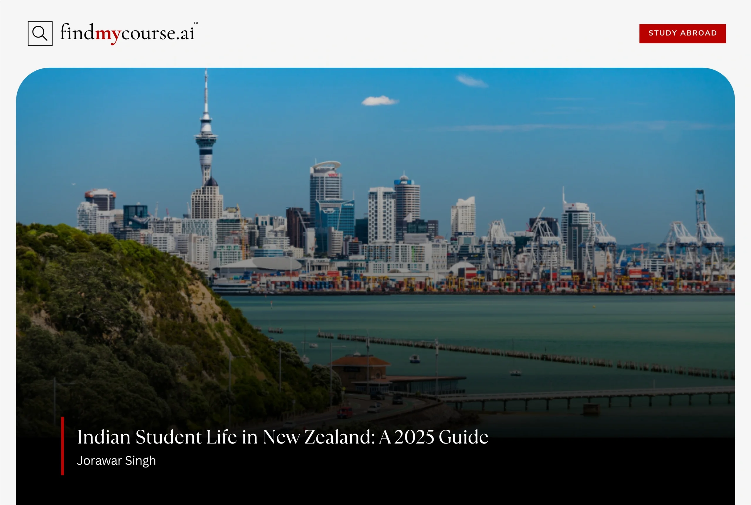 Auckland city skyline showcasing Life in New Zealand – Findmycourse.ai