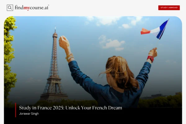 Study in France 2025: Everything Indian Students Need to Know Student holding French flag near Eiffel Tower, symbolizing dream to study in France – Findmycourse.ai