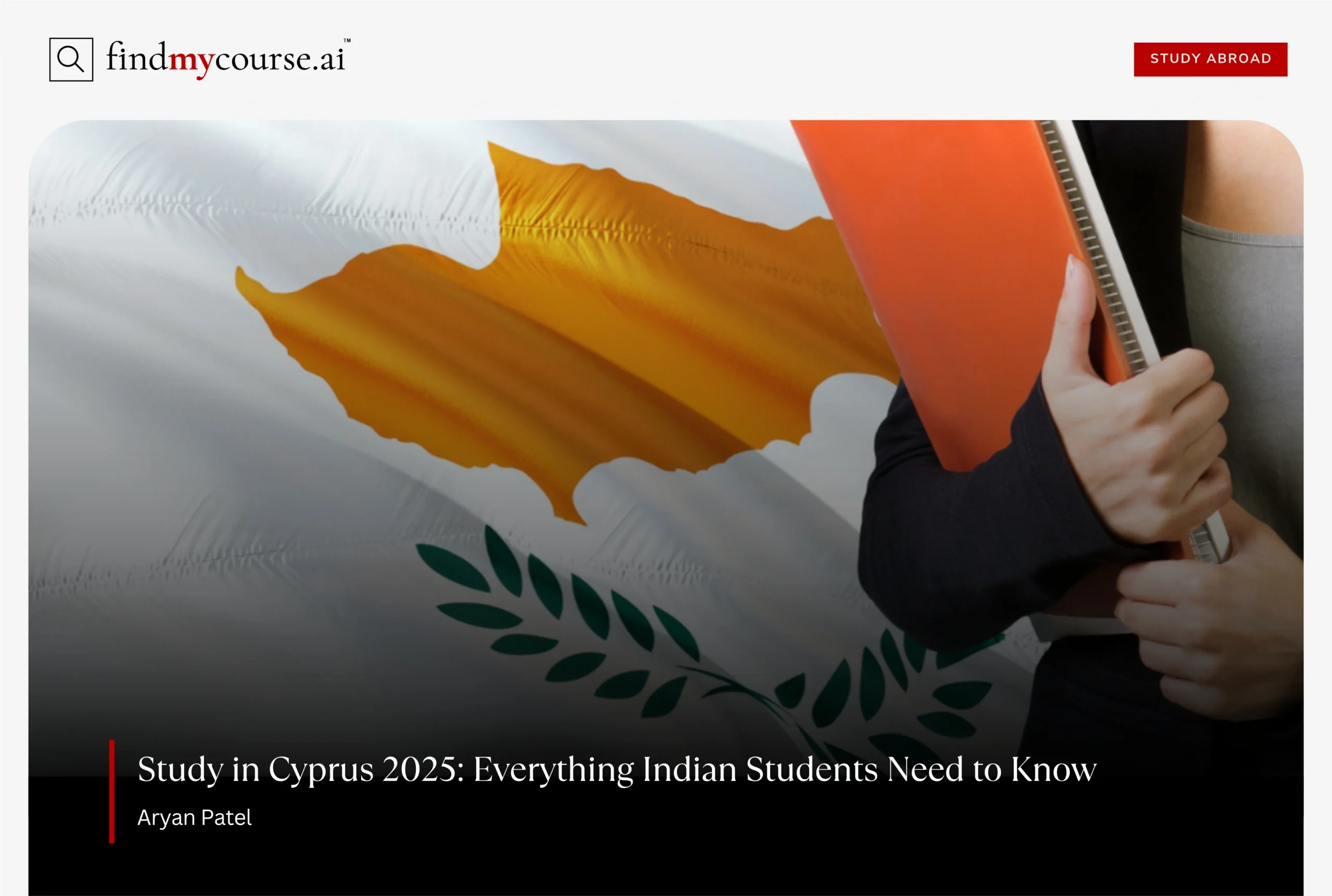 Student holding books in front of Cyprus flag, representing study in Cyprus – Findmycourse.ai
