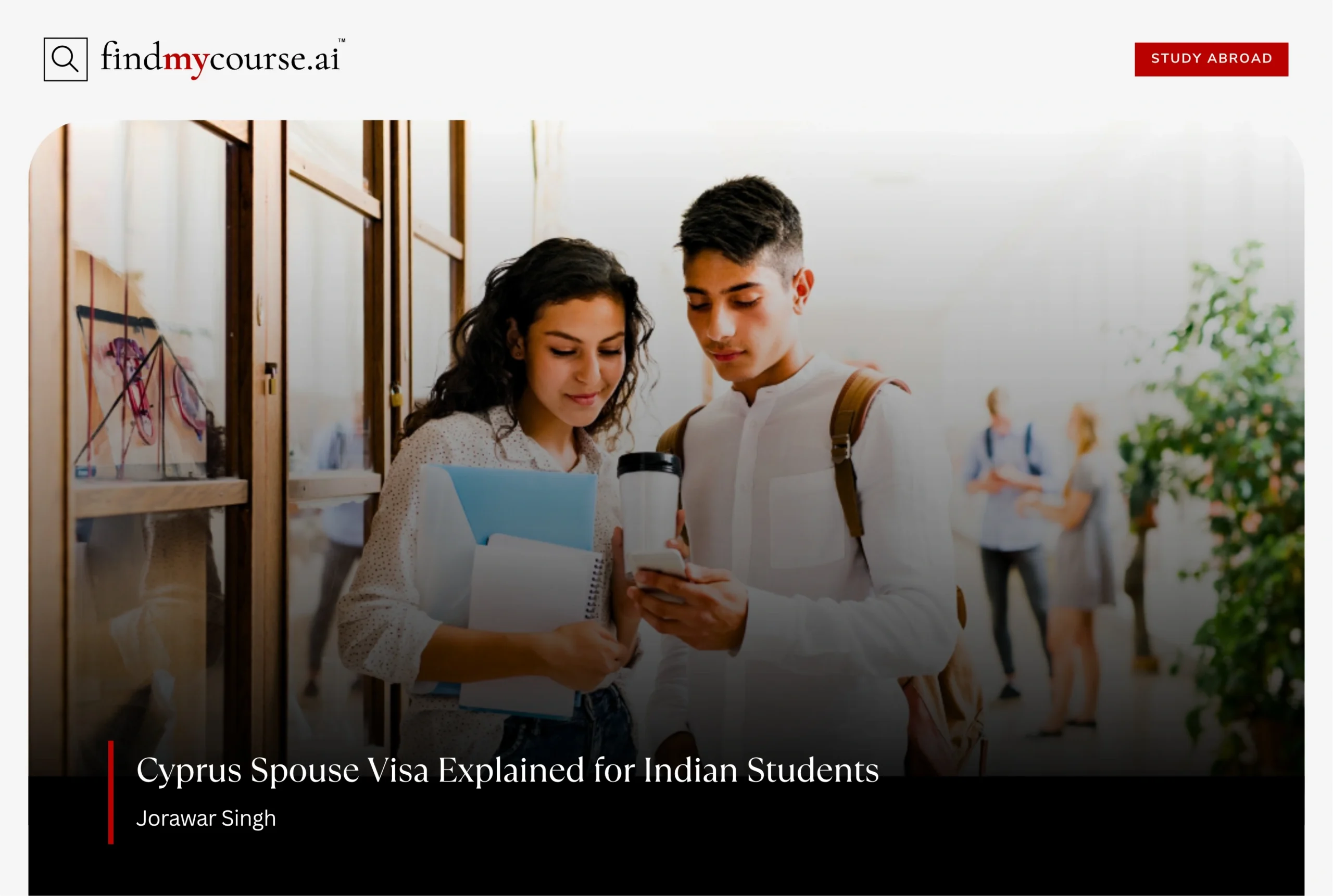 Student couple in university setting representing Cyprus spouse visa – Findmycourse.ai
