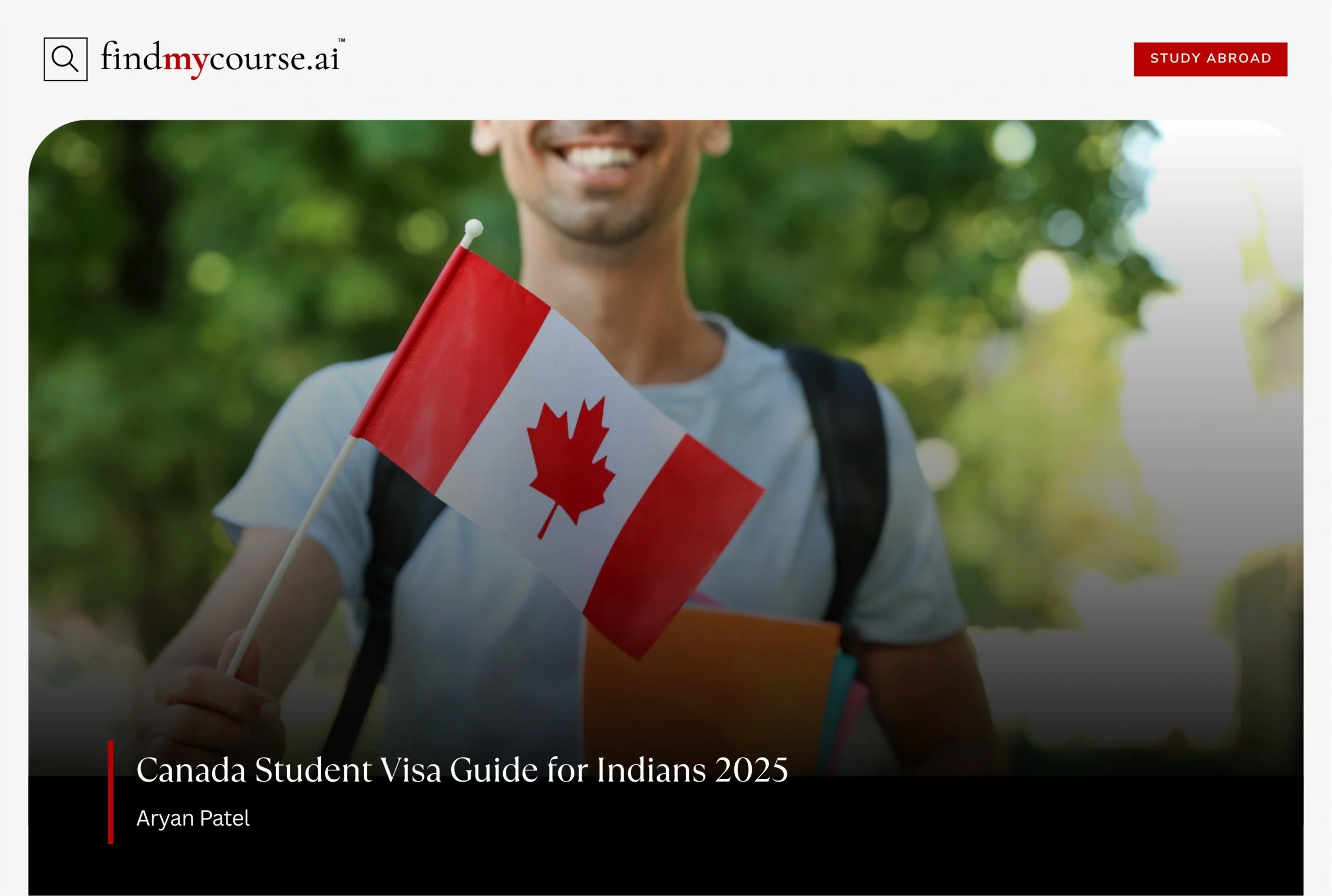 Smiling student with Canada flag featuring student visa – Findmycourse.ai