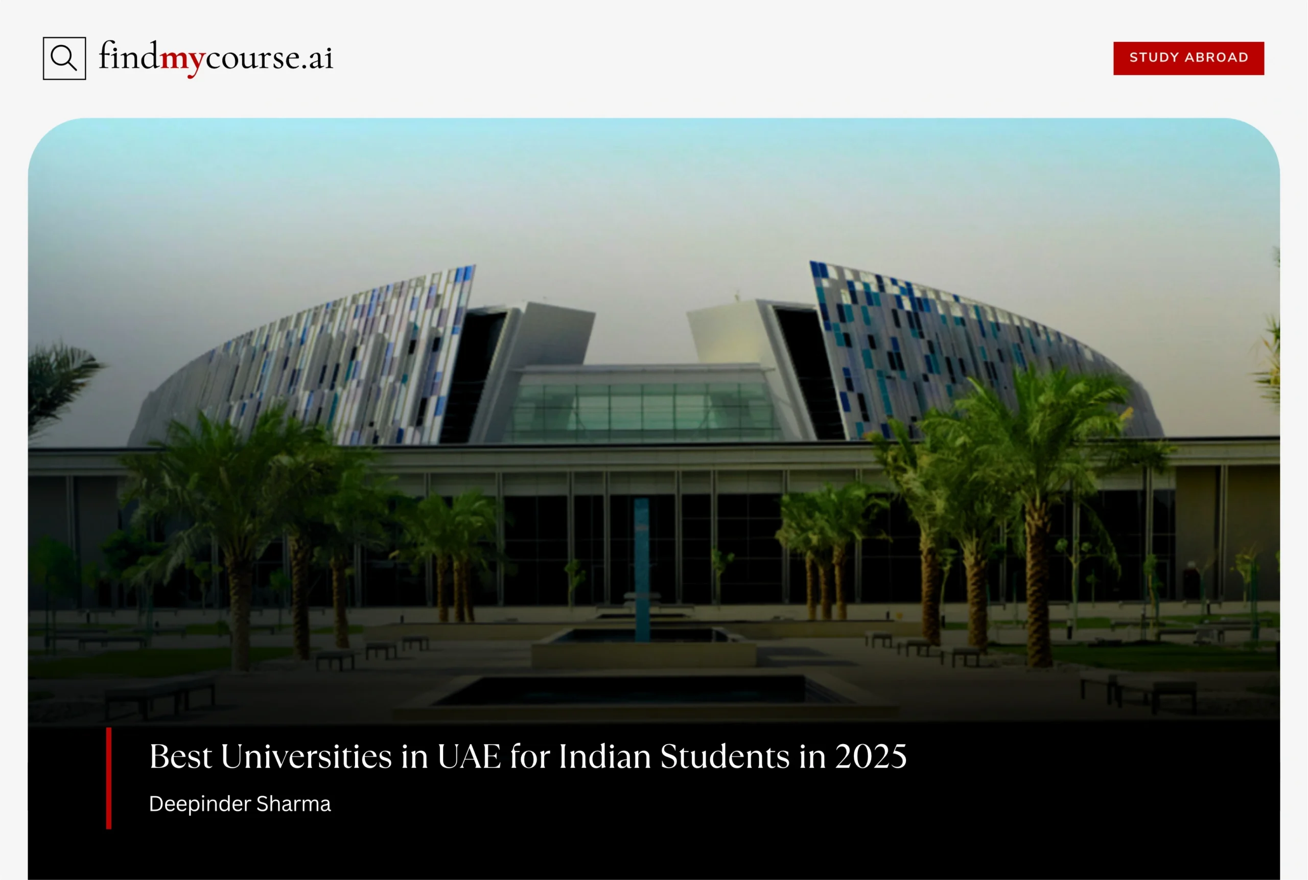 View of UAE University campus denoting top universities for Indians — Findmycourse.ai