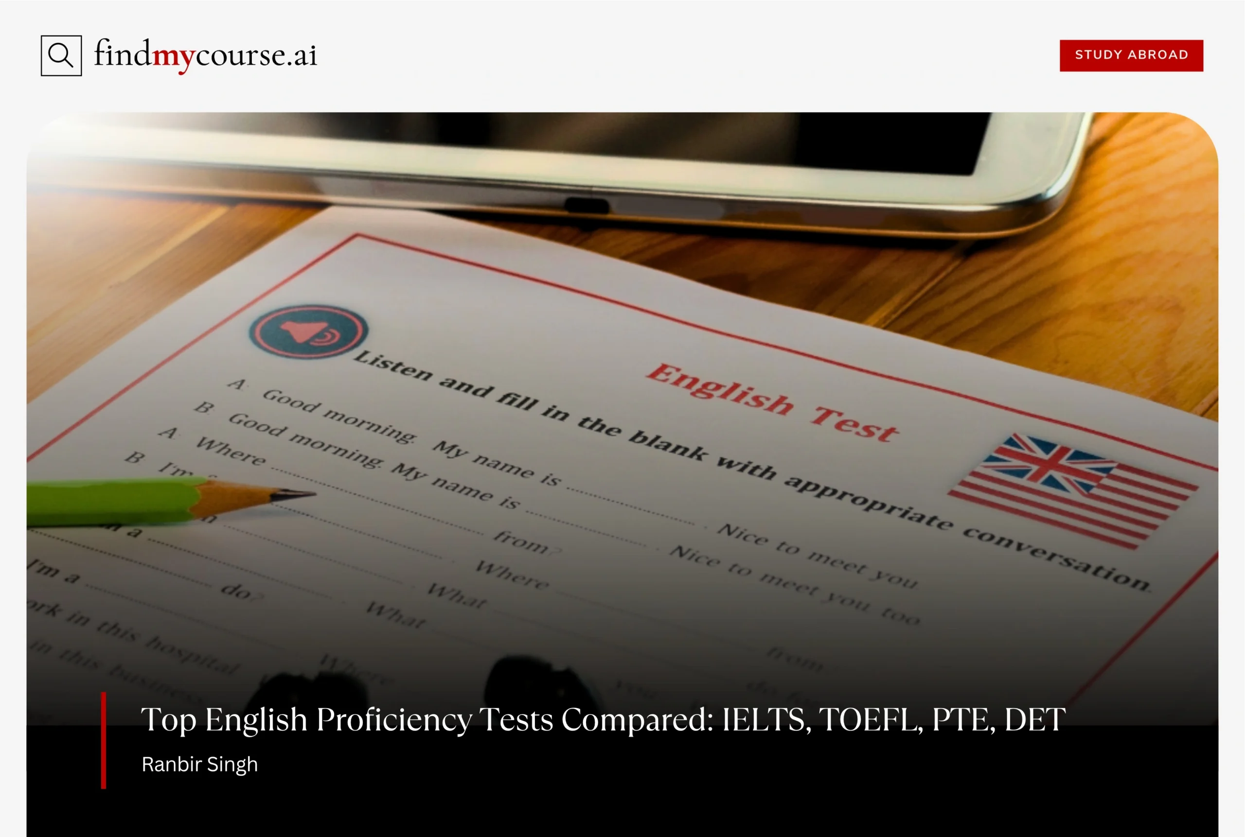 Language test with pencil on desk representing English Proficiency Test prep — Findmycourse.ai