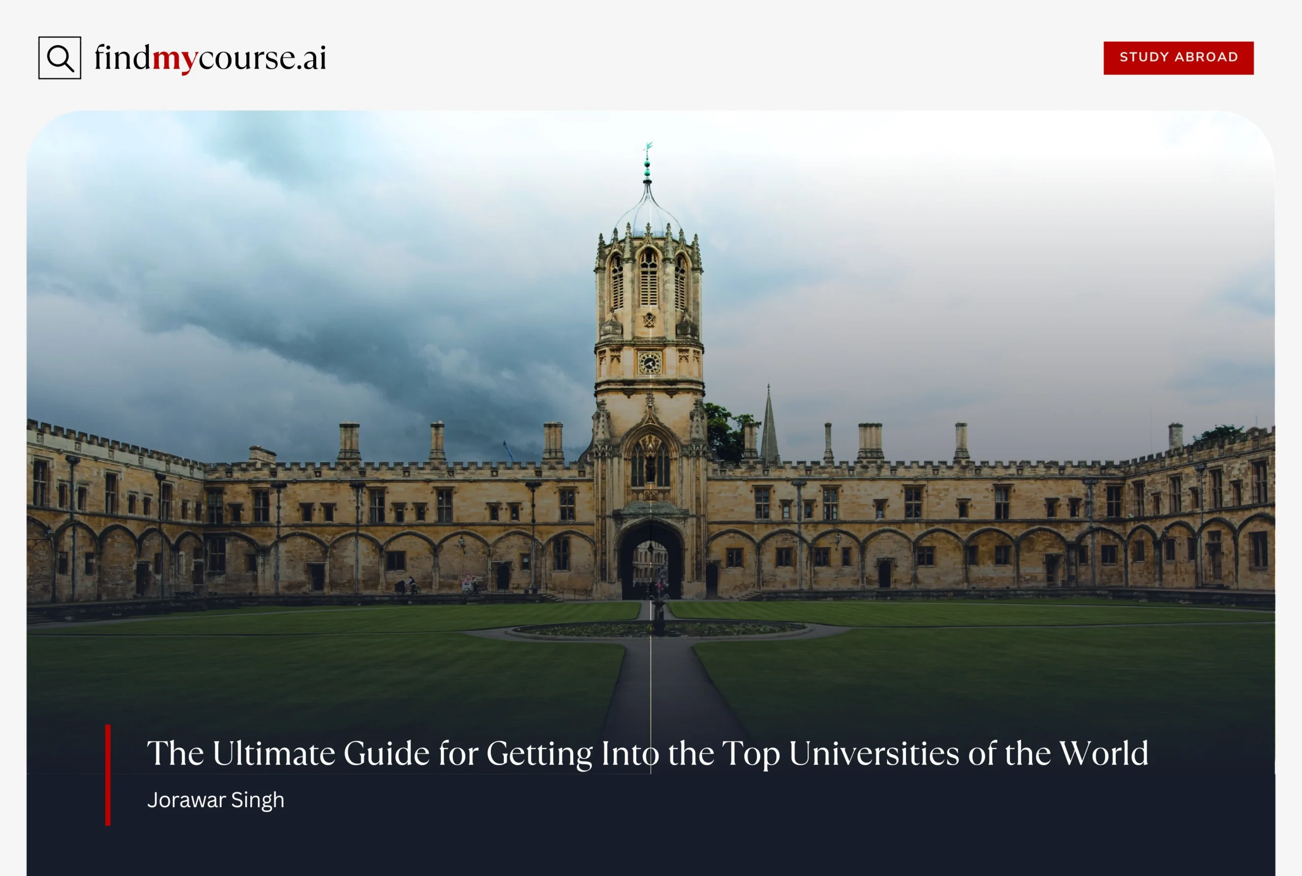 View of Oxford university representing process of getting into top universities — Findmycourse.ai