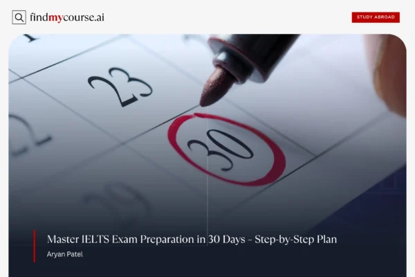 Crack the IELTS in 30 Days – A Free Study Plan with Resources Day 30 circled on calendar to represent 30-day IELTS preparation plan — Findmycourse.ai