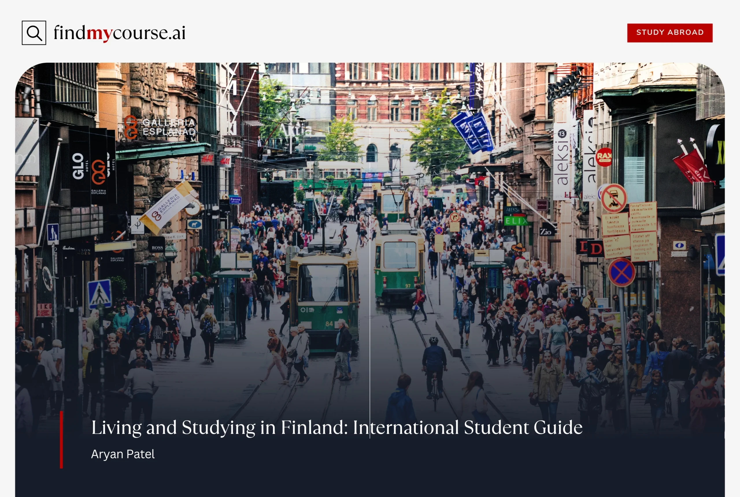 Busy Helsinki street with trams and people highlighting student life in Finland — Findmycourse.ai
