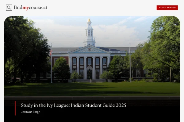 Harvard campus representing Ivy League Colleges for Indian students in 2025 — Findmycourse.ai