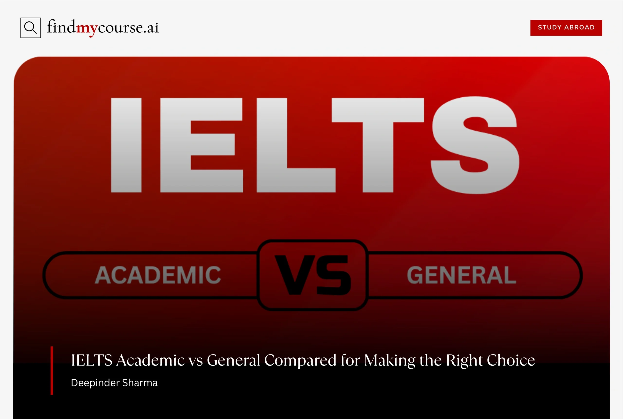 IELTS Academic vs General comparison infographic for students — Findmycourse.ai