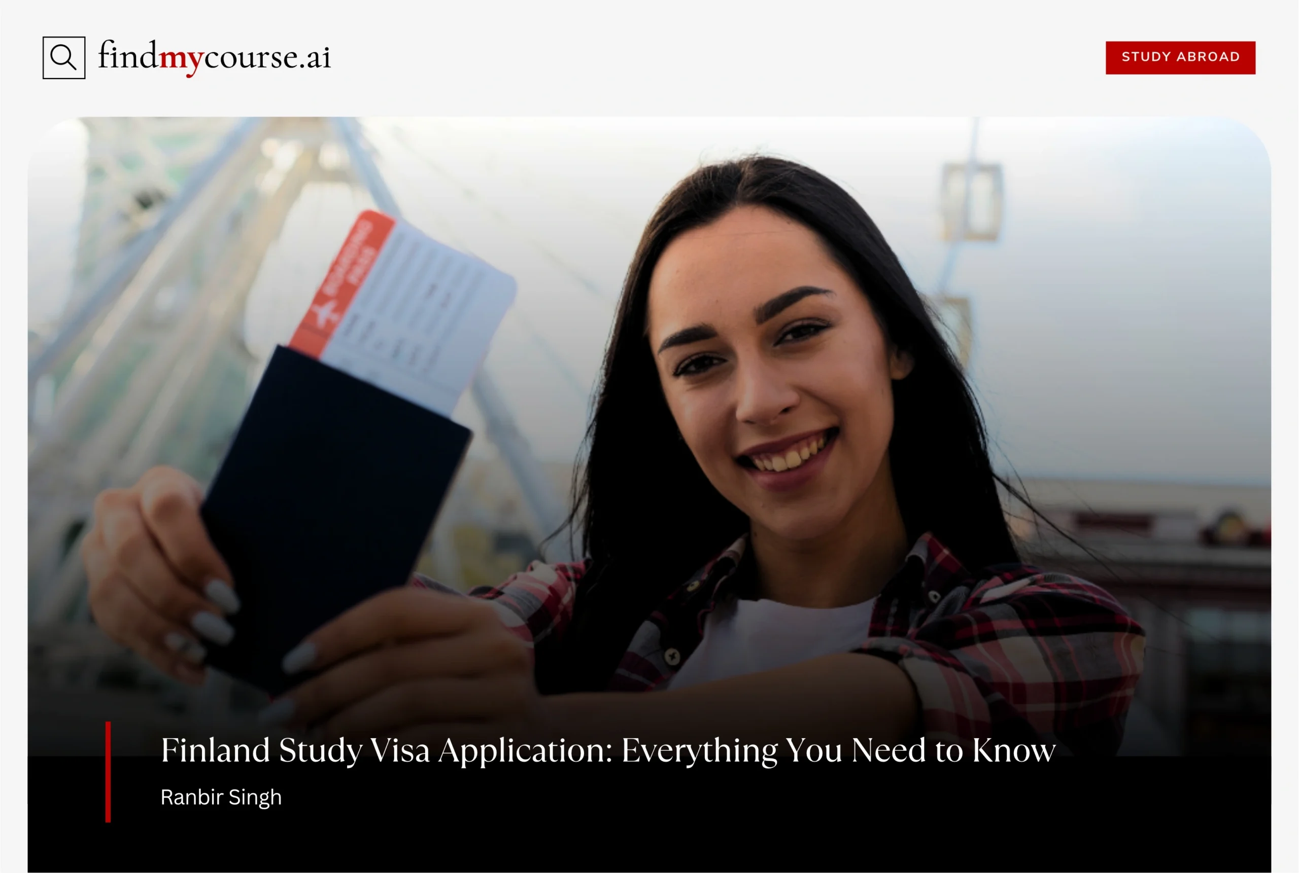 Smiling student holding passport representing Finland study visa process — Findmycourse.ai