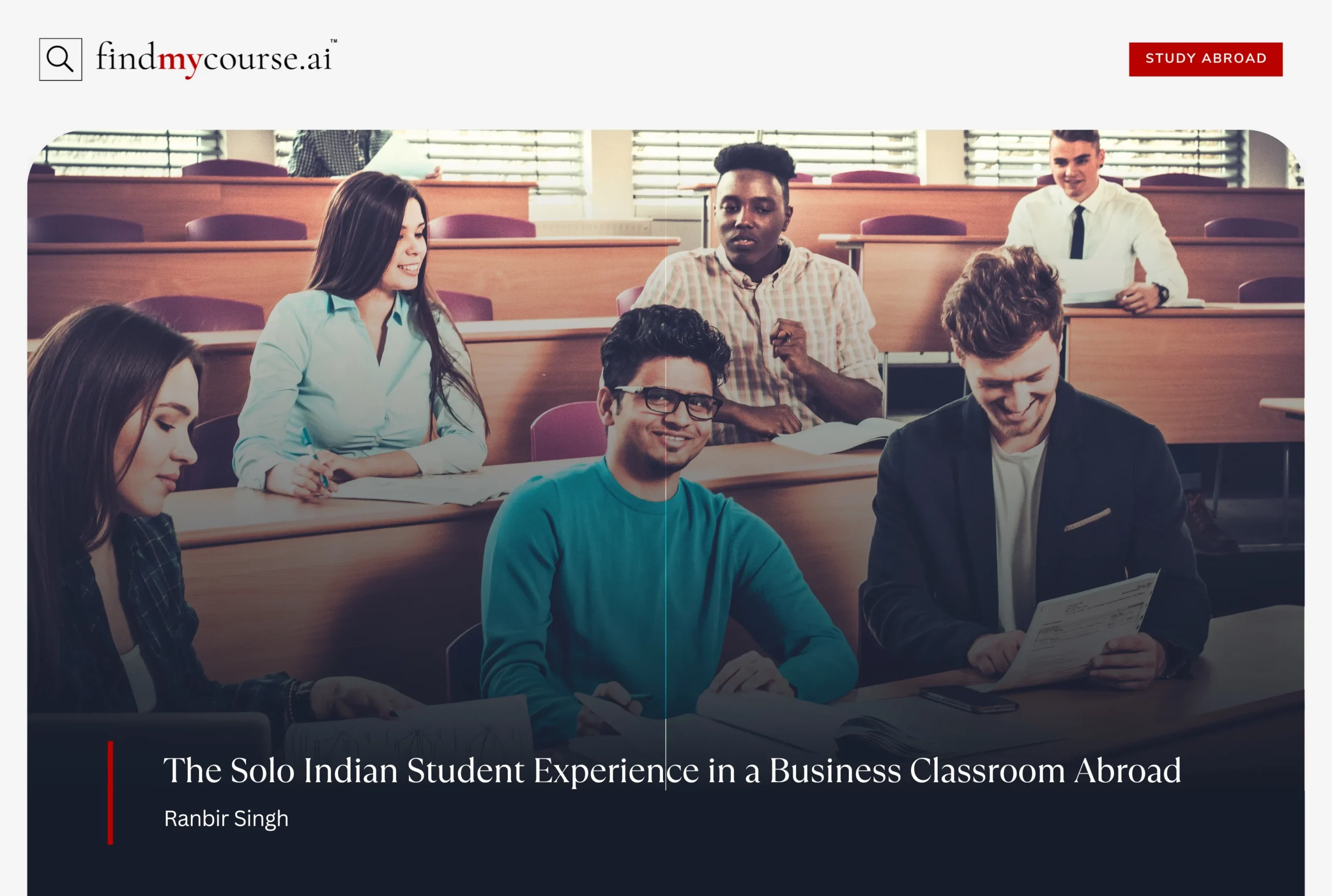 An Indian student in a classroom abroad depicting sole student experience — Findmycourse.ai