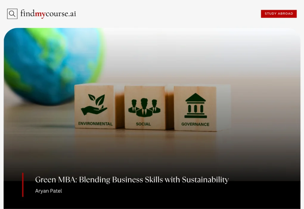 Green MBA sustainability focus with globe and ESG icons on wooden cubes — Findmycourse.ai