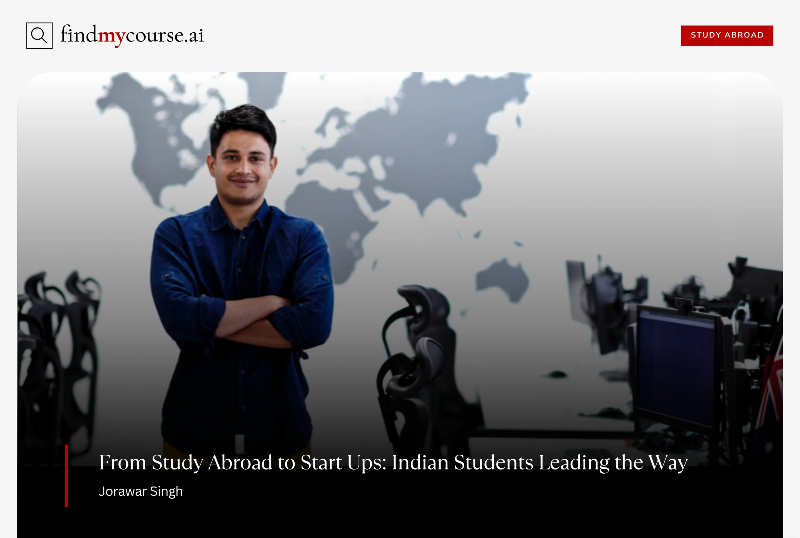 Young person standing in office with desks and world map depicting global start up — Findmycourse.ai