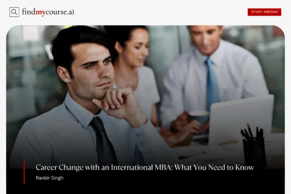 A professional thinking about career change through international MBA — Findmycourse.ai