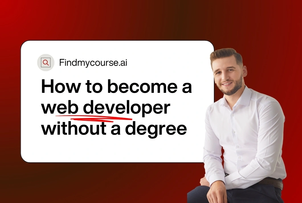 Person in white shirt showing How to become a web developer without degree – findmycourse.ai