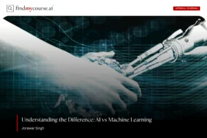 Illustration of human and robot hands representing AI and machine learning – Findmycourse.ai