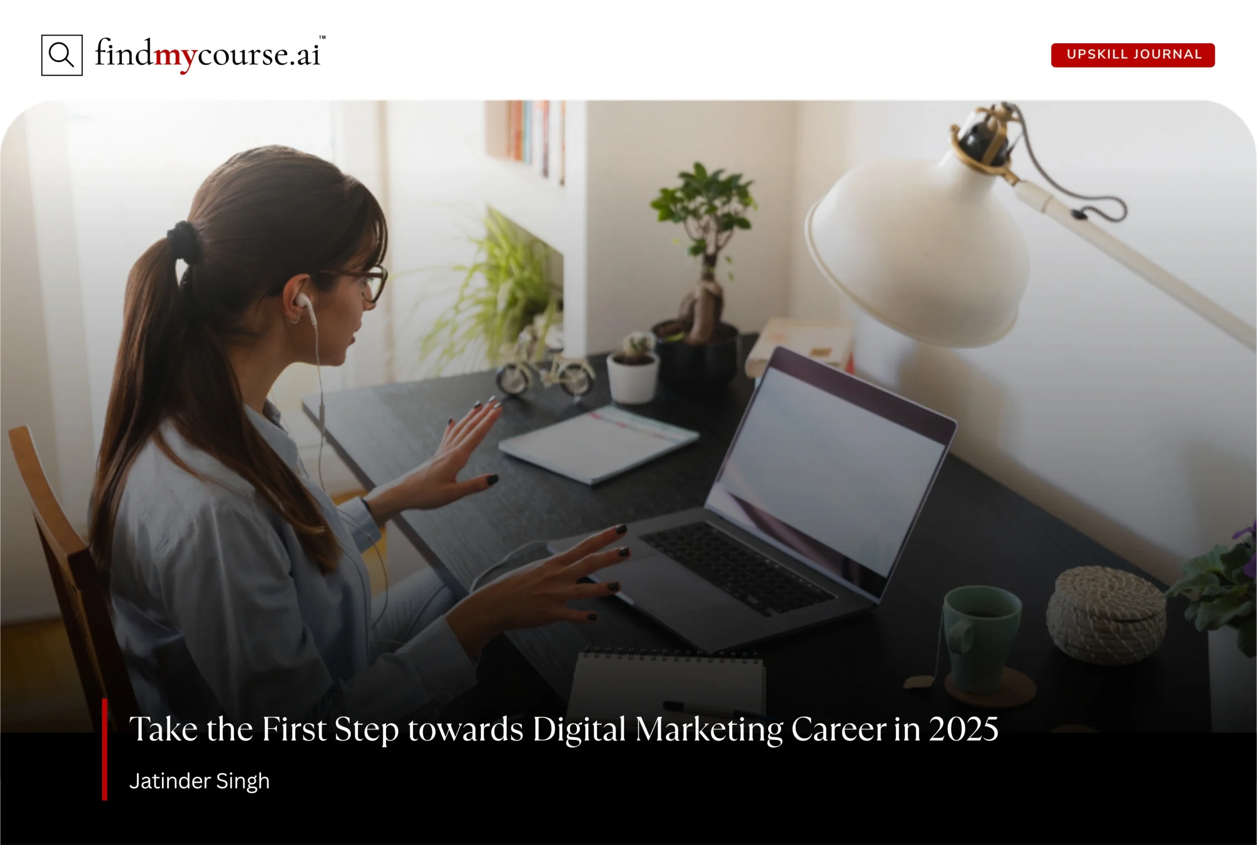 Young woman working from home denoting career in digital marketing – Findmycourse.ai