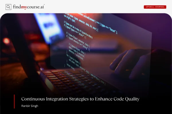 Continuous Integration concept displayed on laptop screen during coding — FindMyCourse.ai