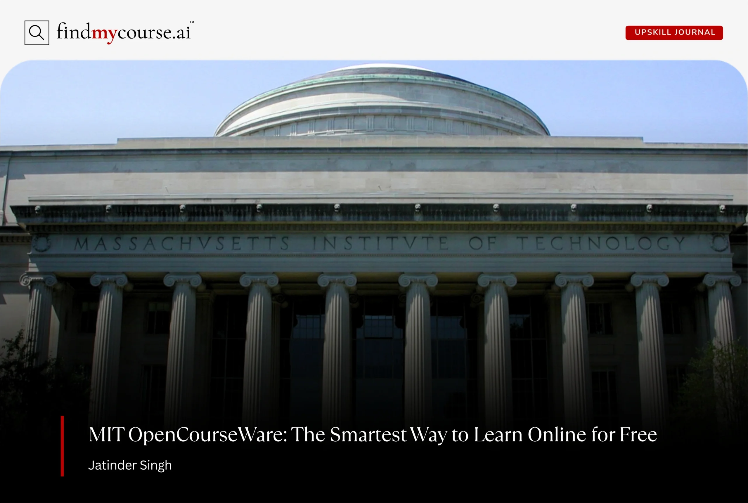 MIT campus image representing free learning through OpenCourseWare — Findmycourse.ai