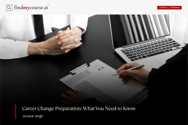 Desk scene showing career change preparation with resume and laptop — Findmycourse.ai
