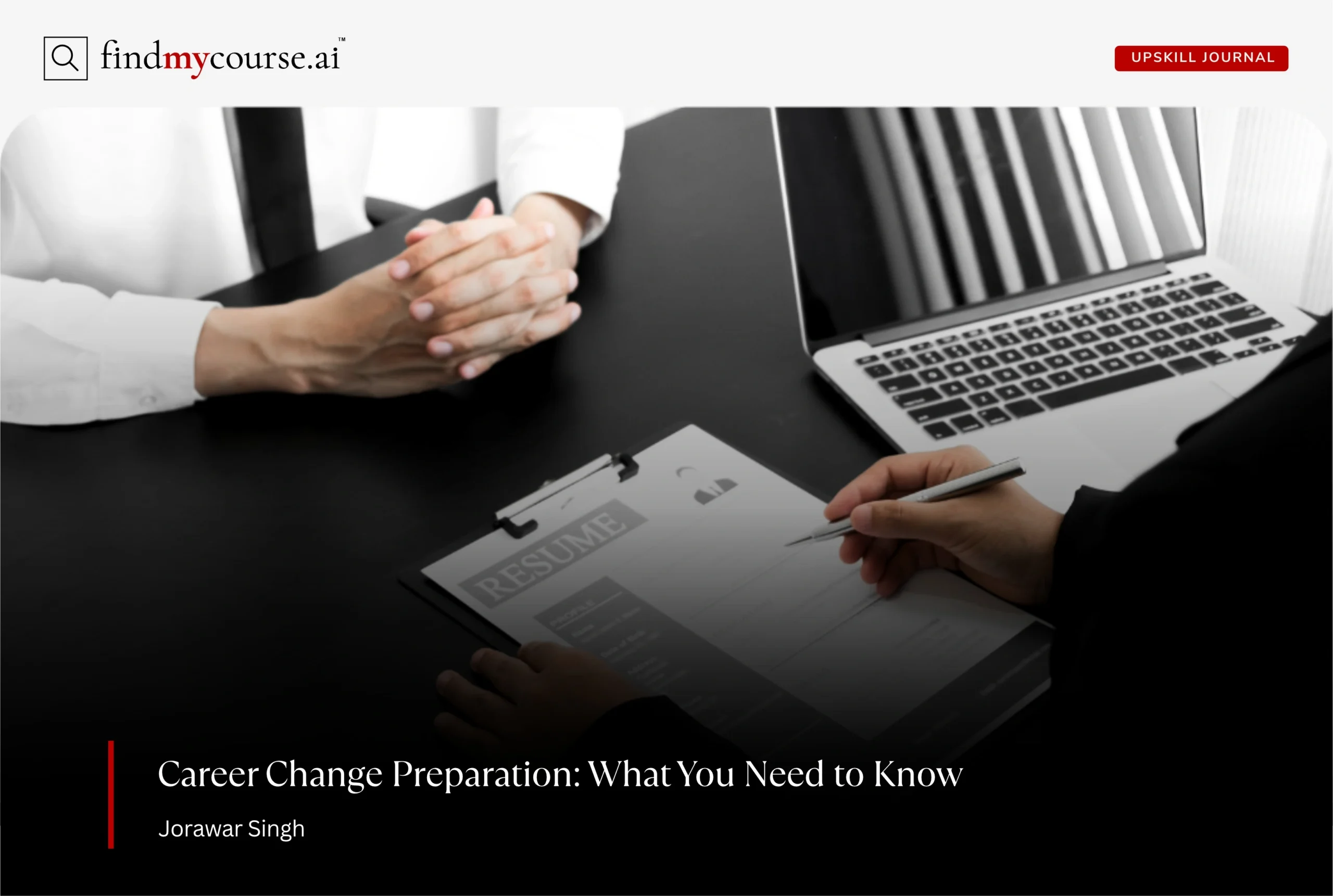 Desk scene showing career change preparation with resume and laptop — Findmycourse.ai