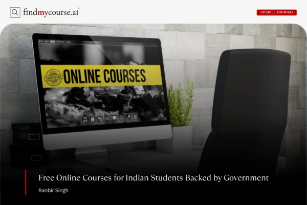 computer screen showing certified Online Courses banner depicting free courses by Indian Govt — Findmycourse.ai