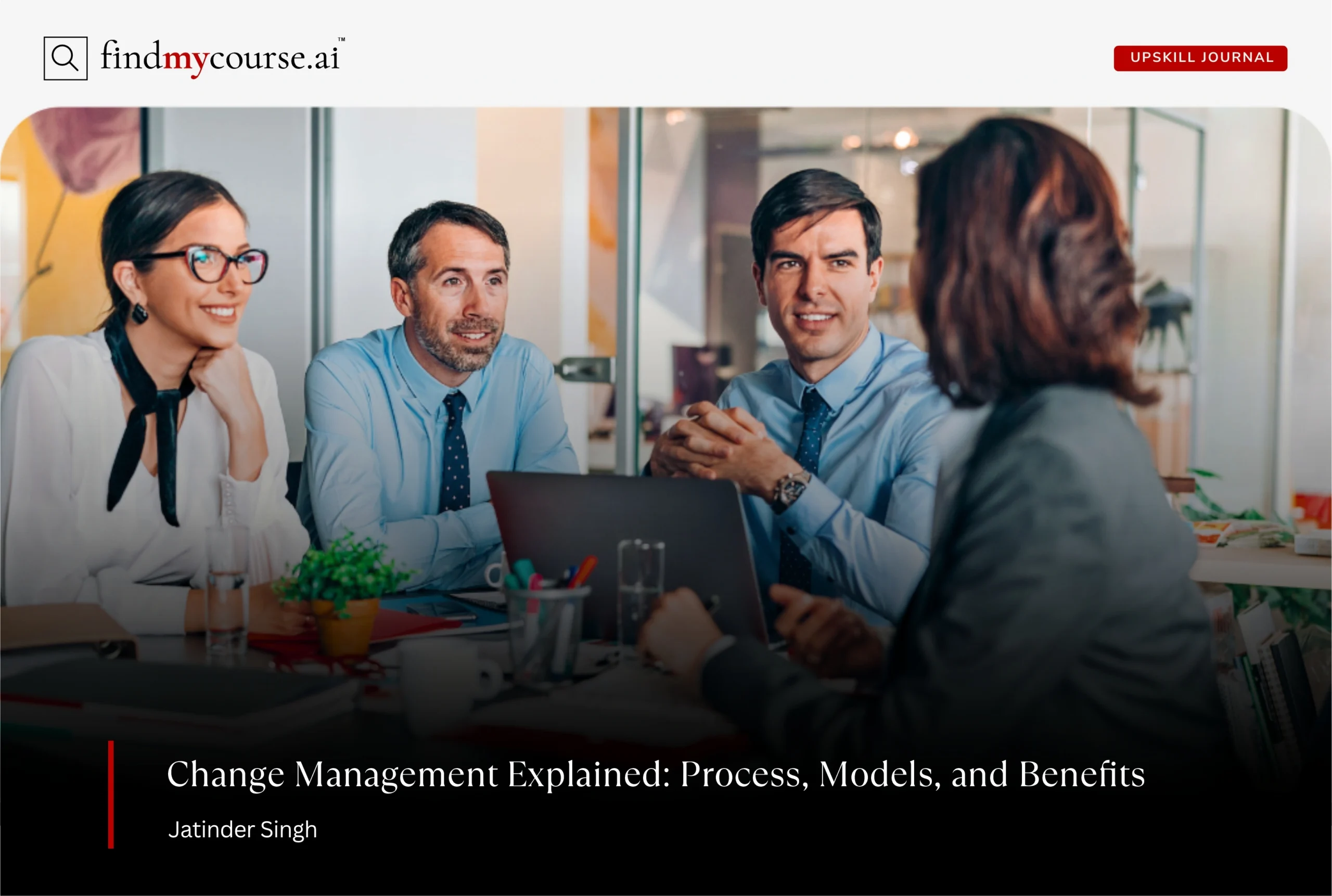 Professionals brainstorming ideas for effective change management process — Findmycourse.ai