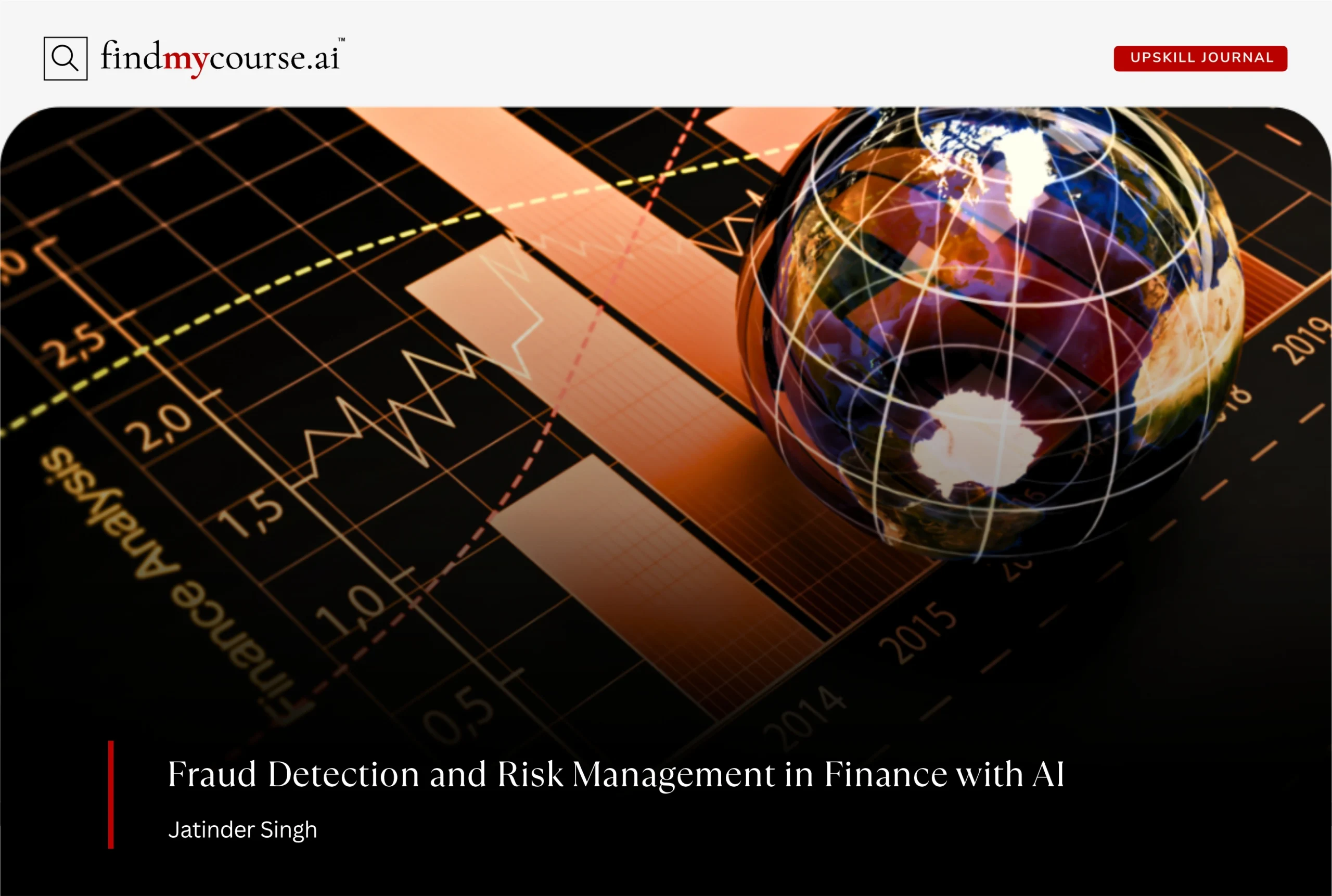 Global finance visual highlighting use of AI in risk management - Findmycourse.ai