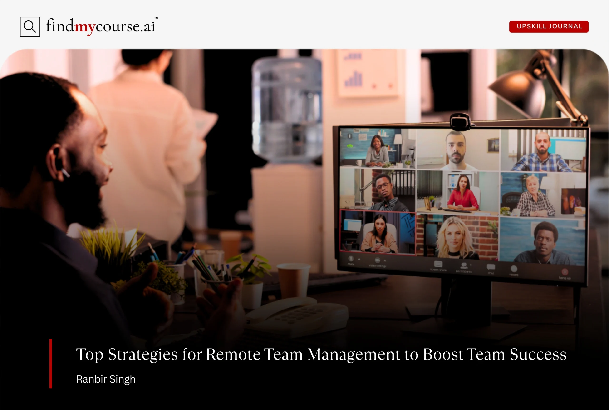 A manager interacting with workers on video call depicting remote team management — Findmycourse.ai