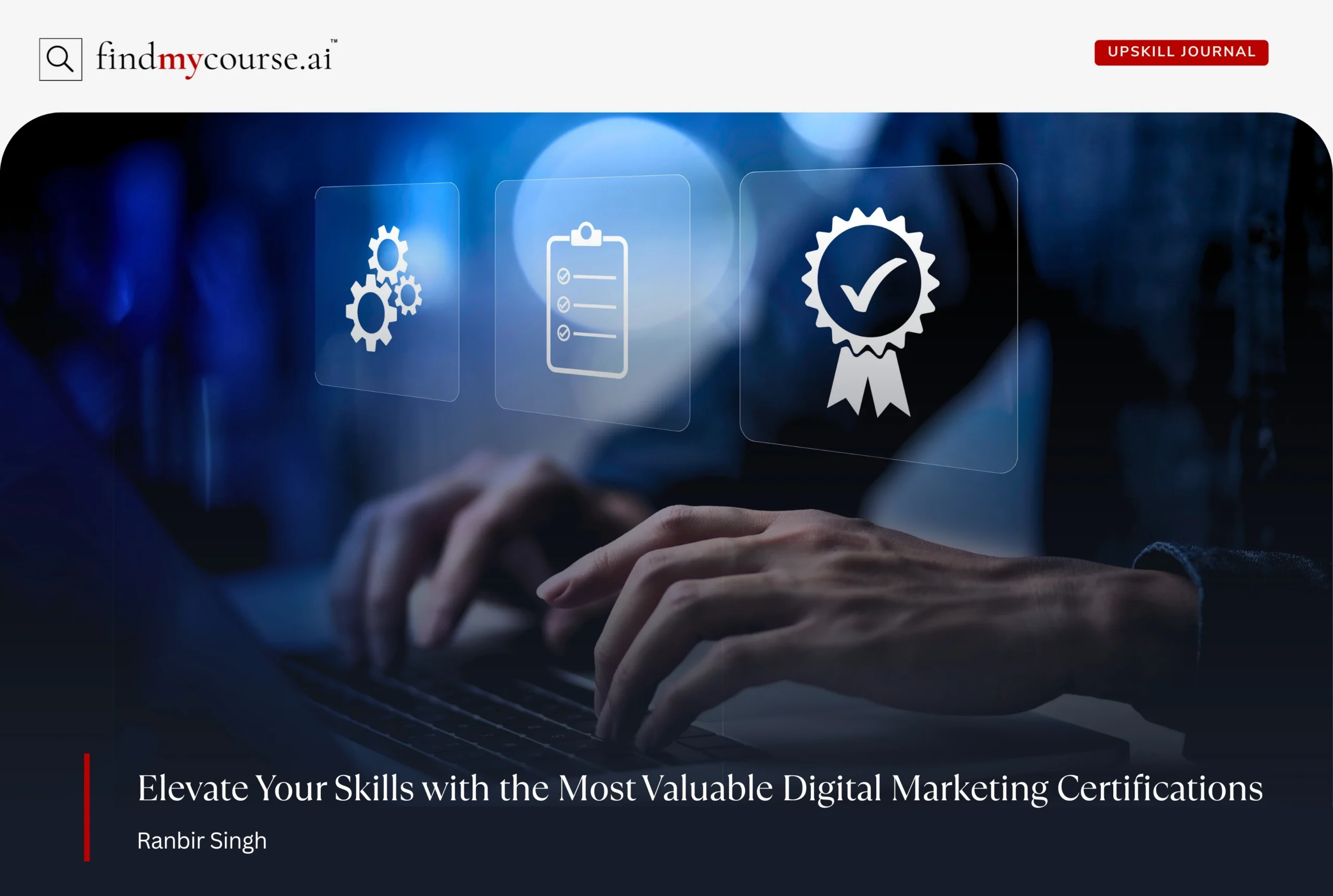 Visual showing laptop with certificate symbols denoting digital marketing certification — Findmycourse.ai