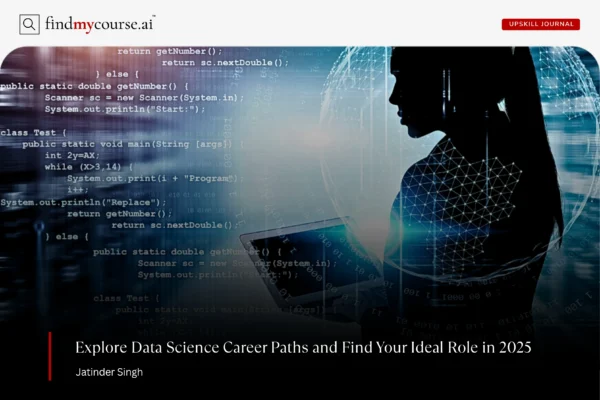 Digital visual of a person and coding data representing data science career paths — Findmycourse.ai