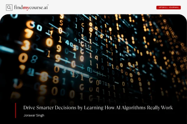 Understanding AI Algorithms and How They Work Digital illustration of an algorithm with binary code representing AI algorithms — Findmycourse.ai