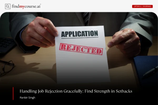 A rejected stamp on application denoting guide to handling job rejection — Findmycourse.ai