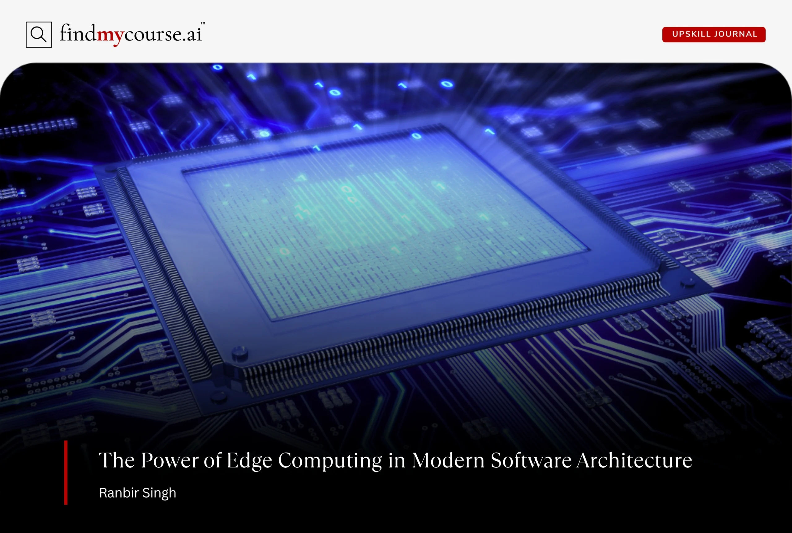 Digital visual of microprocessor in circuit representing edge computing — Findmycourse.ai
