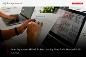 Students analyzing a lesson plan representing learning plans for in demand skills — Findmycourse.ai