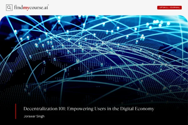 Global connections concept representing decentralization technologies — Findmycourse.ai