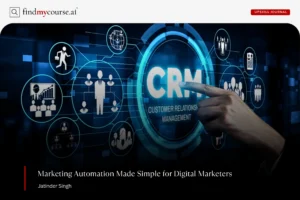 Customer relationship management system concept representing marketing automation — Findmycourse.ai