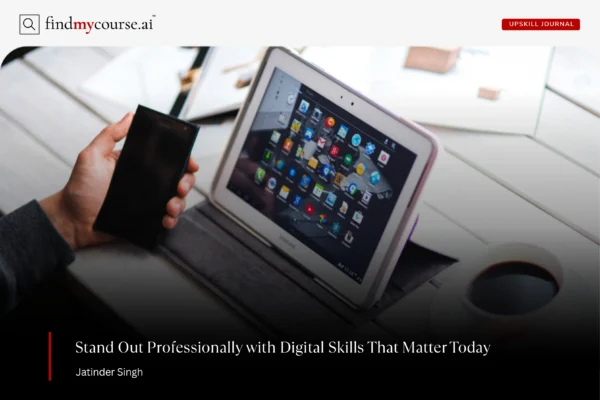 Person using tablet and smartphone denoting essential digital skills to learn — Findmycourse.ai