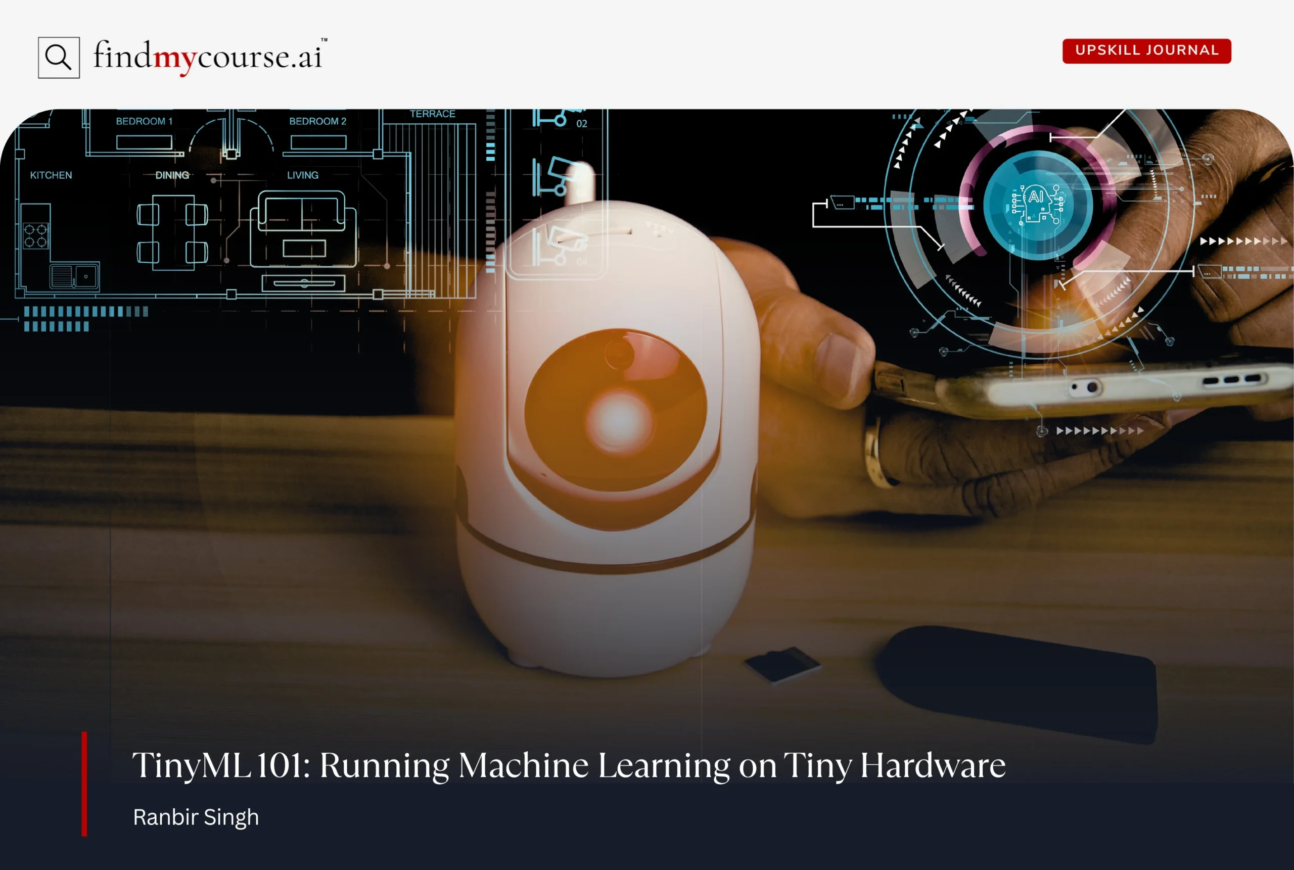 Small AI-powered security camera with tech graphics overlay highlighting TinyML guide — Findmycourse.ai
