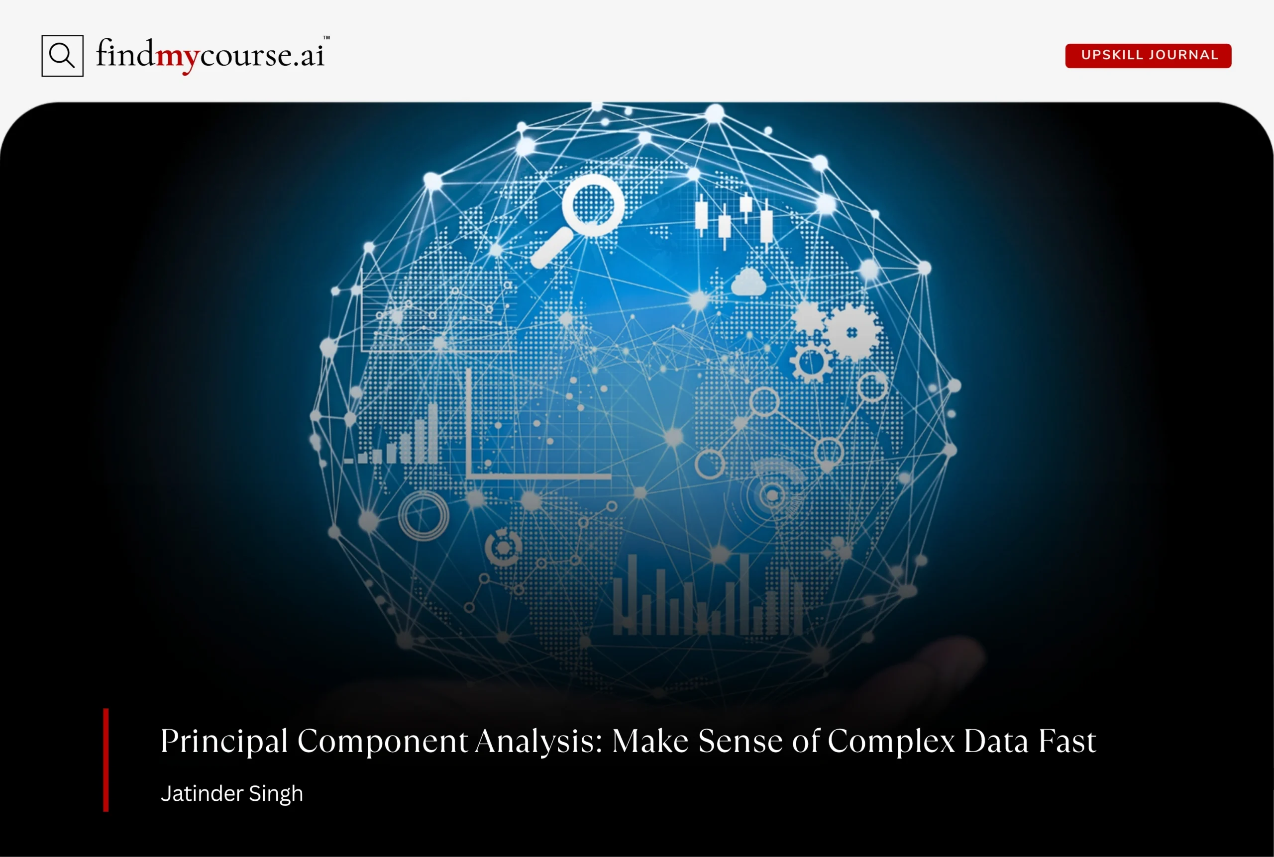 Hand holding a big sphere of complex data depicting principal component analysis in ML — Findmycourse.ai