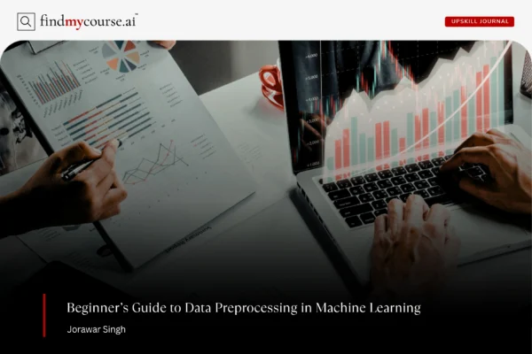 Two persons working on a data-set denoting data preprocessing in machine learning — Findmycourse.ai