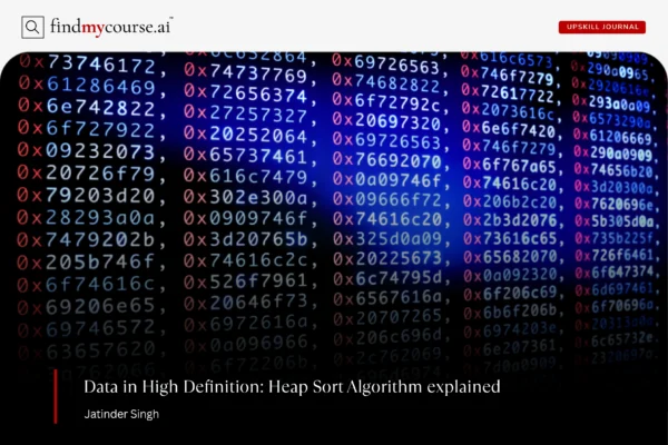 A sorted dataset of random data presented in code denoting heap sort algorithm — Findmycourse.ai