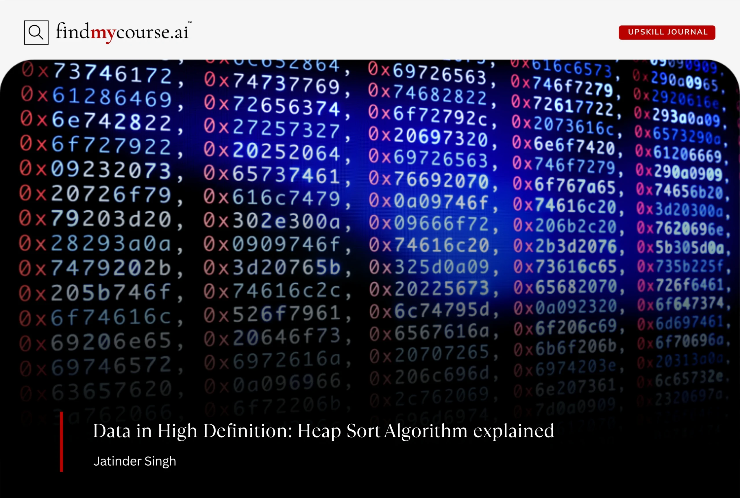 A sorted dataset of random data presented in code denoting heap sort algorithm — Findmycourse.ai