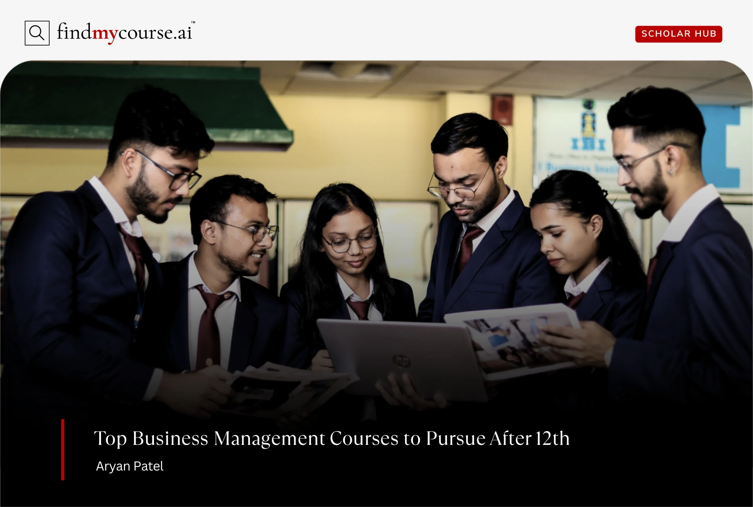 Business students in formal uniform denoting business management courses after 12th — Findmycourse.ai